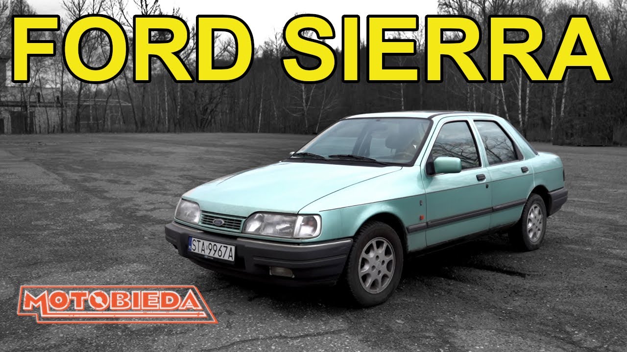 Ford Sierra był ZBYT NOWOCZESNY - MotoBieda