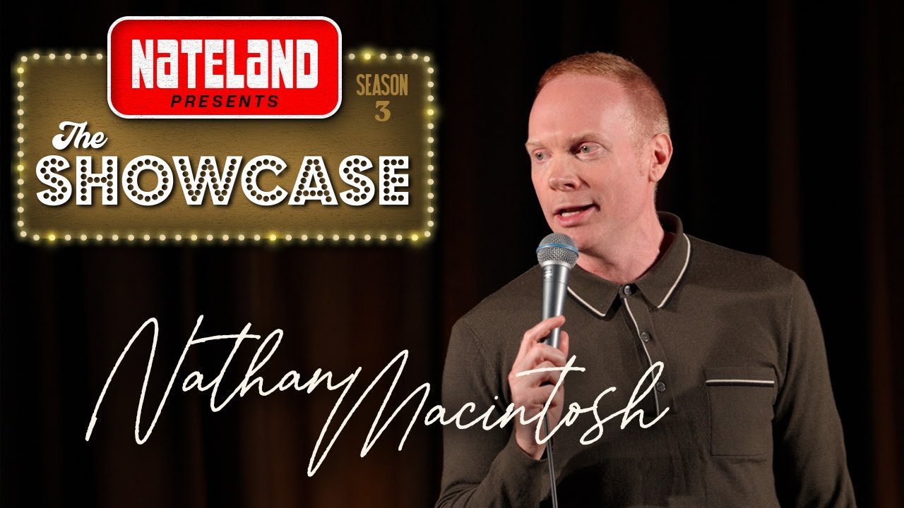 Nathan Macintosh | Nateland Presents: The Showcase