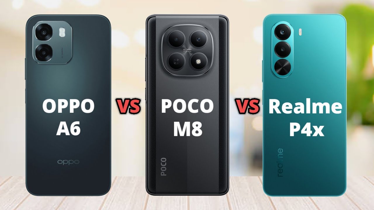 OPPO A6 vs POCO M8 vs Realme P4x || Specs Comparison 