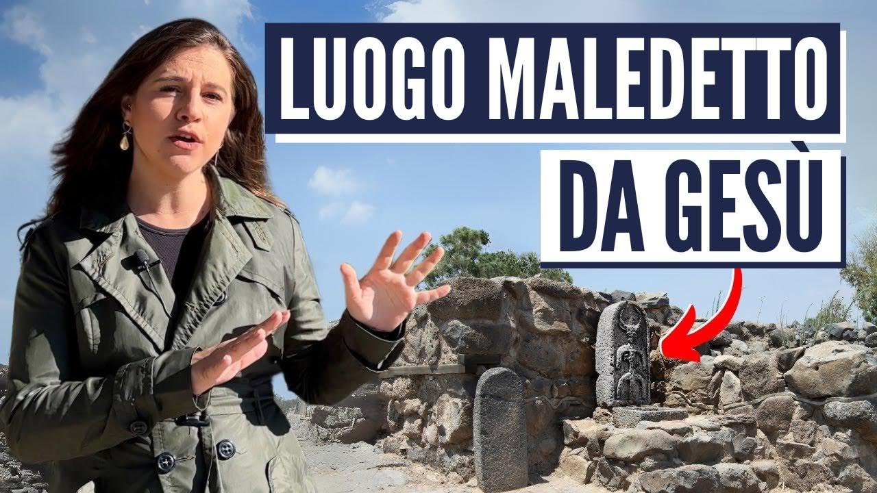 BETSAIDA - LA CITTÀ MALEDETTA E DISTRUTTA! Israele con Aline