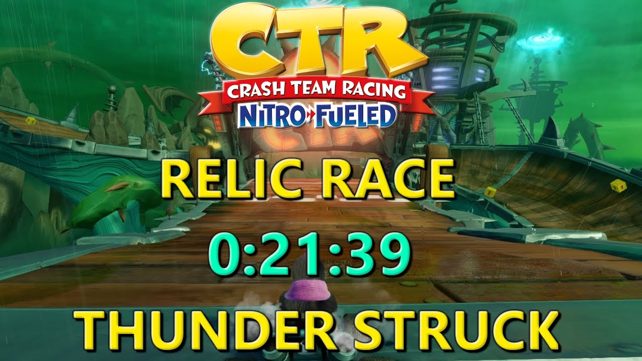 (FWR) Nitro Fueled: Thunder Struck Relic Race In 0:21:39