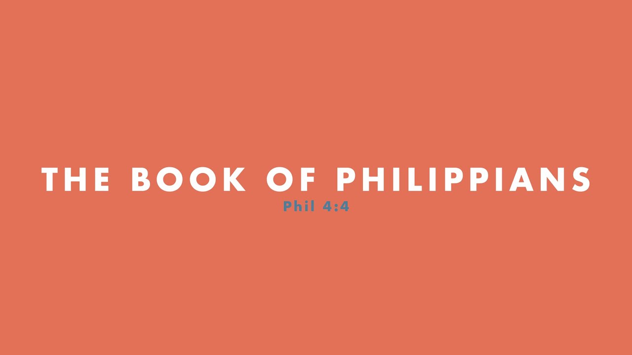 The Book of Philippians | Phil 4:4