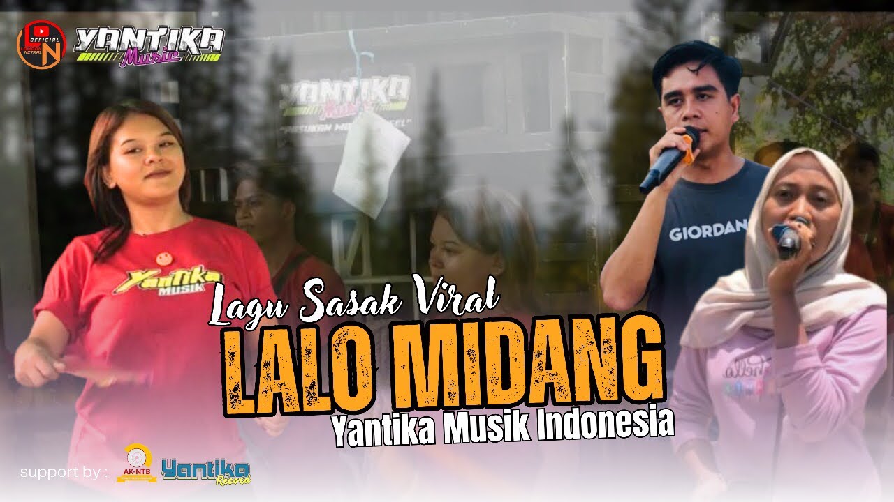LAGU SASAK LALO MIDANG Bersama Yantika Musik Indonesia 