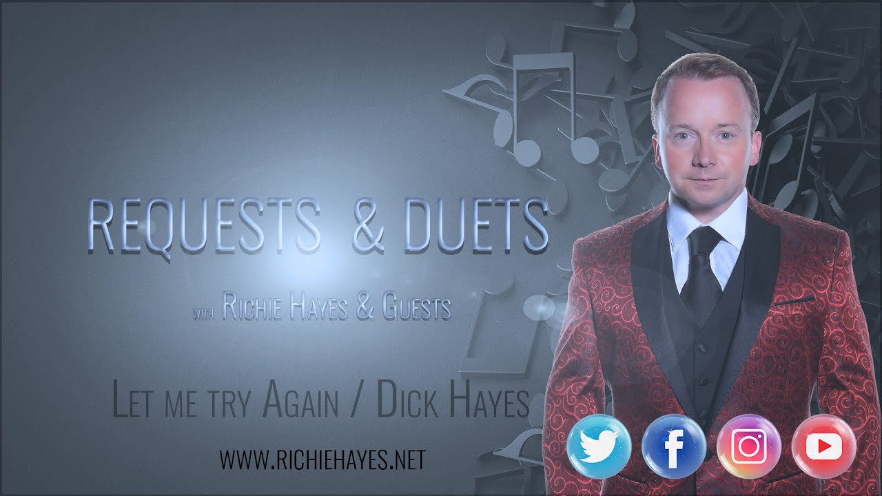 Let me try again( Duet with Dick Hayes )
