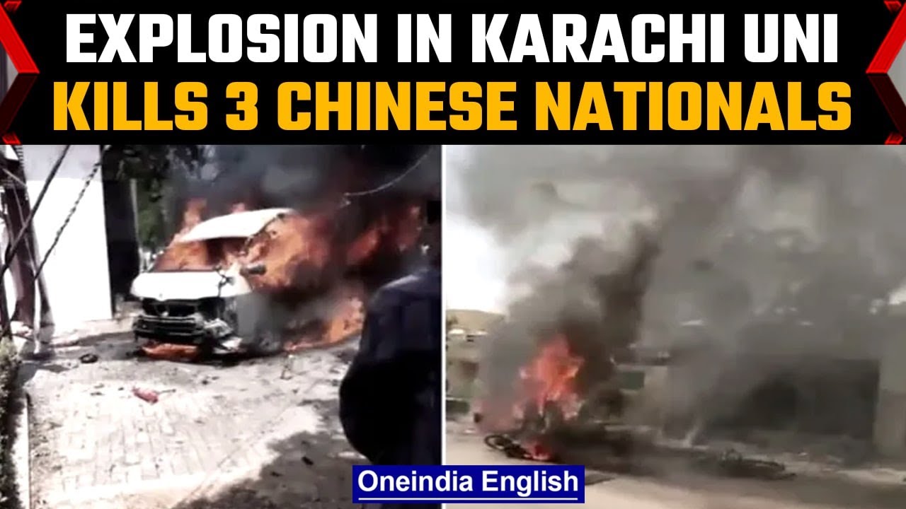 Pakistan: Chinese nationals killed in a car explosion in Karachi University&rsquo;s campus | Oneindia News