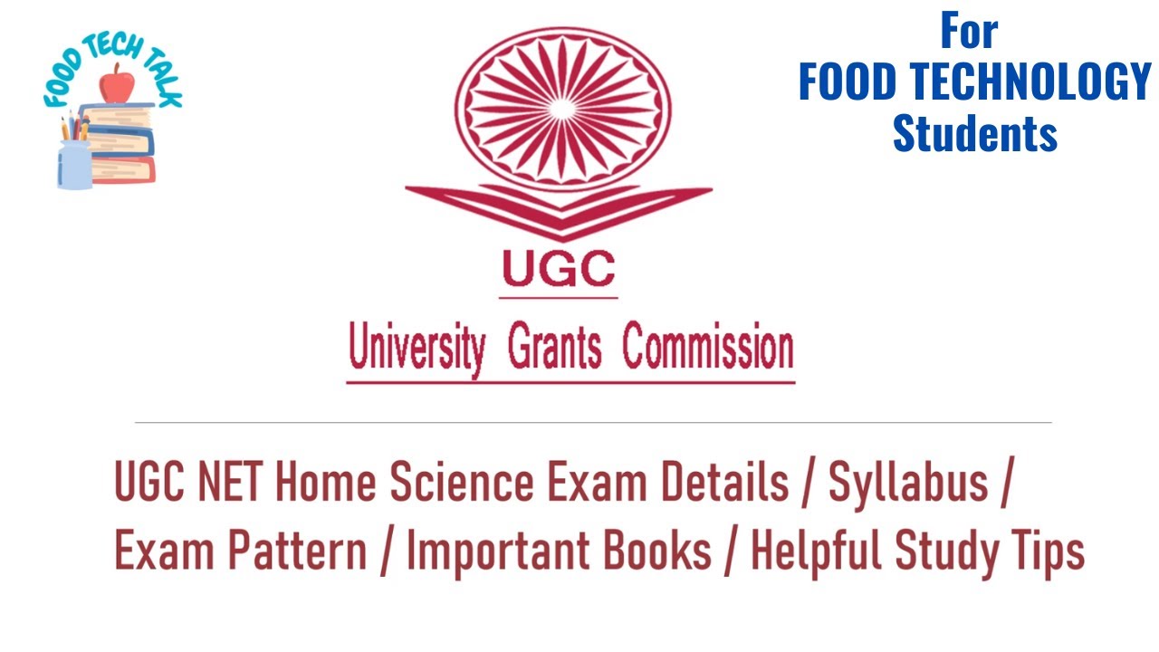 All About UGC NET/JRF Home Science I For Food Tech Students I All Imp Books, Syllabus, Study Tips