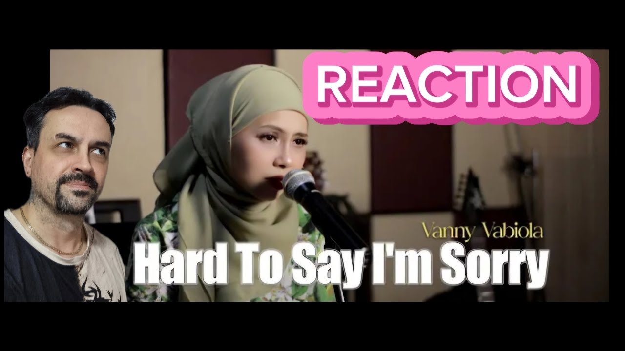 Chicago - Hard To Say I'm Sorry Cover By Vanny Vabiola REACTION