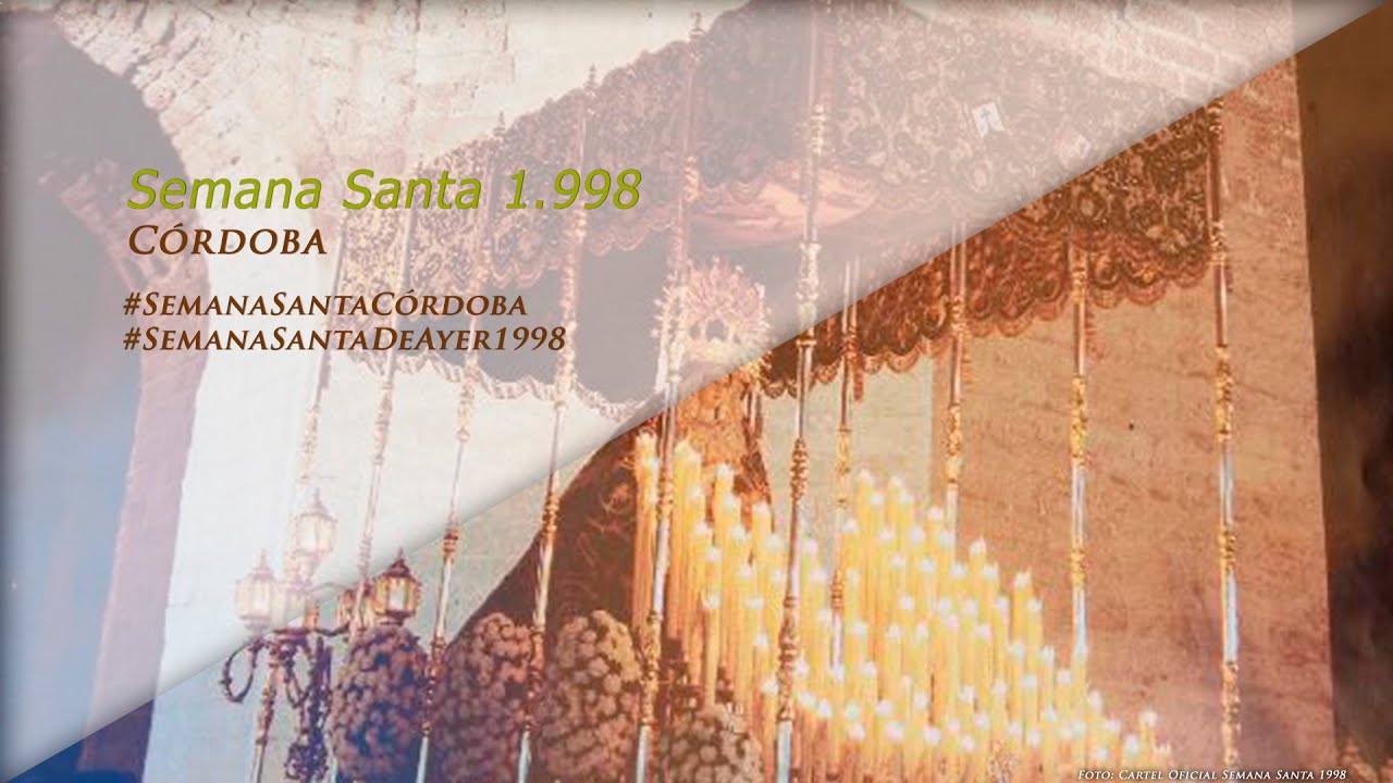 Semana Santa 1998 Córdoba → #SemanaSantaCórdoba