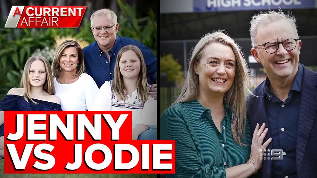 Scomo and Albo's partners in spotlight as election ramps up | A Current Affair