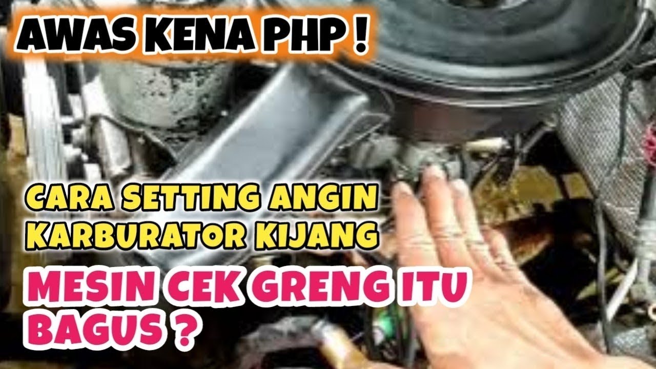 CARA MENYETEL SETELAN ANGIN,  SALAH SATU PENYEBAB BOROS PADA MOBIL KARBURATOR TOYOTA KIJANG SUPER