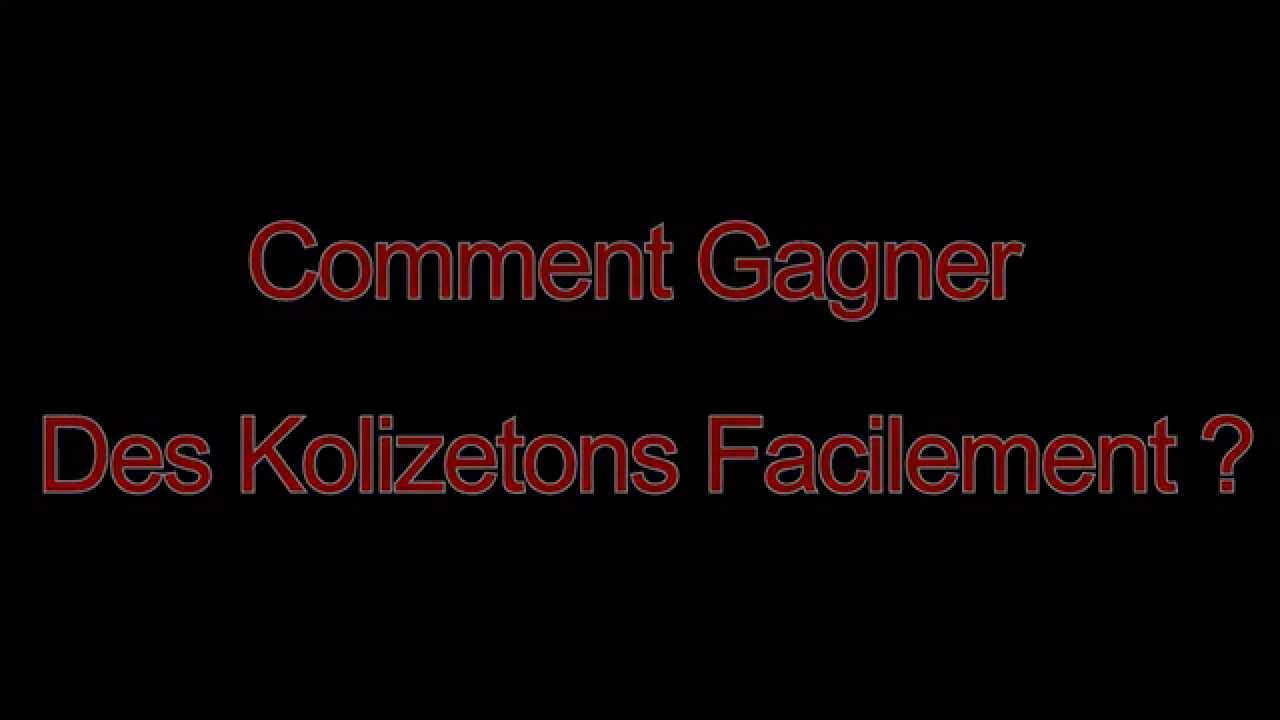 Comment Gagner des Kolizetons Facilement et Rapidement !!