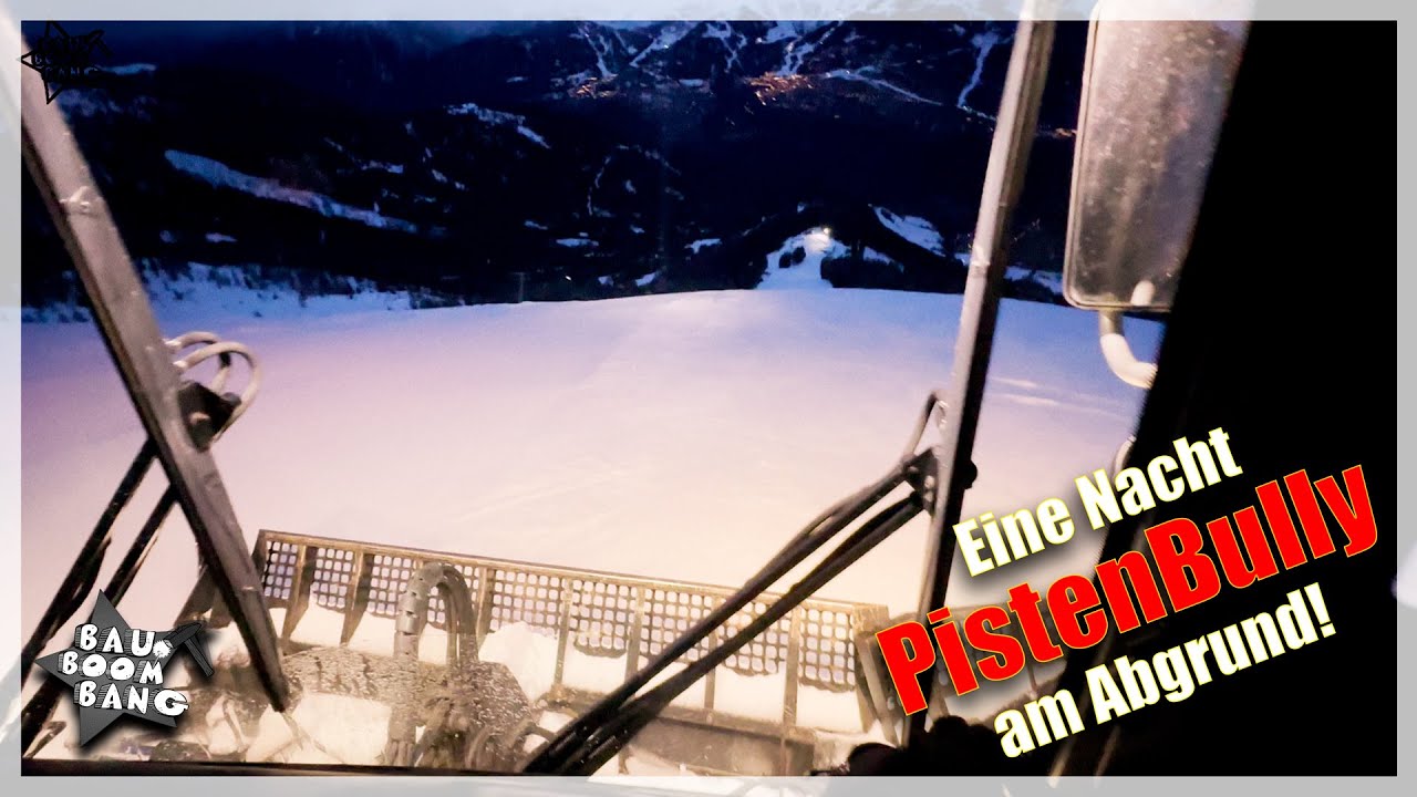 Gefährliche Nacht im Pistenbully - Kindheitstraum