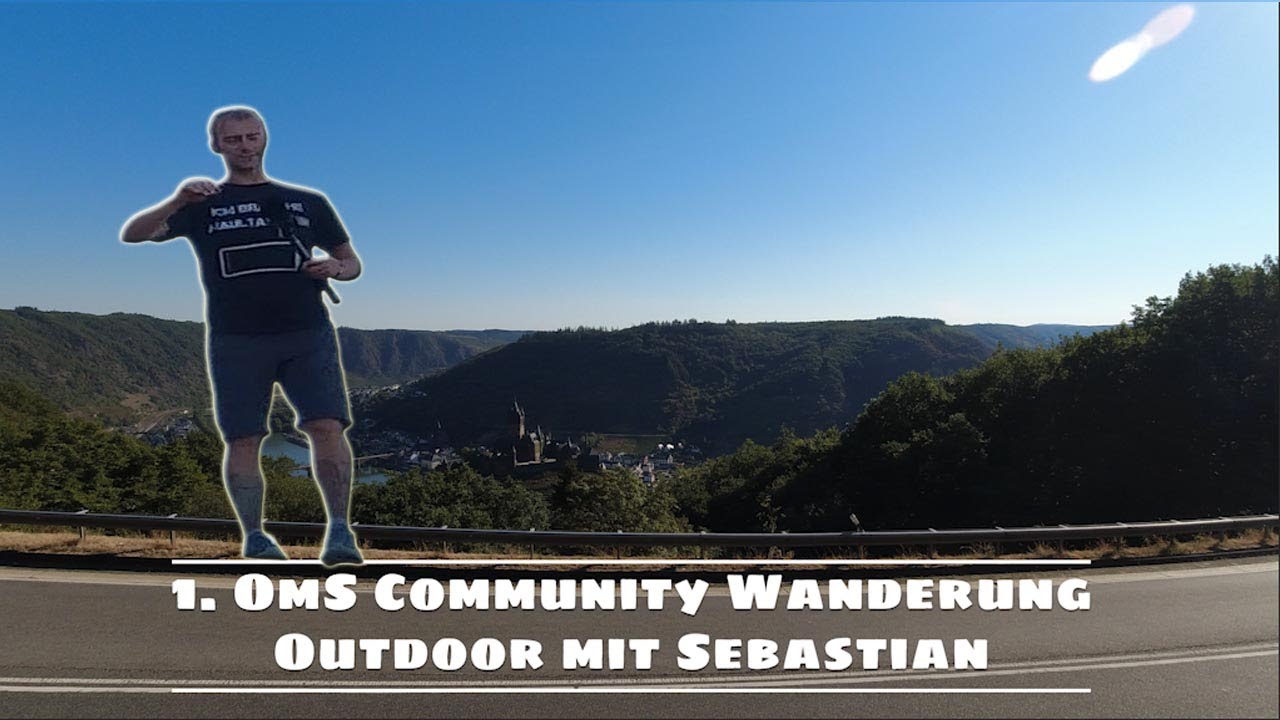 1. Community Wanderung von @oms  Outdoor mit Sebastian in Cochem an der Mosel