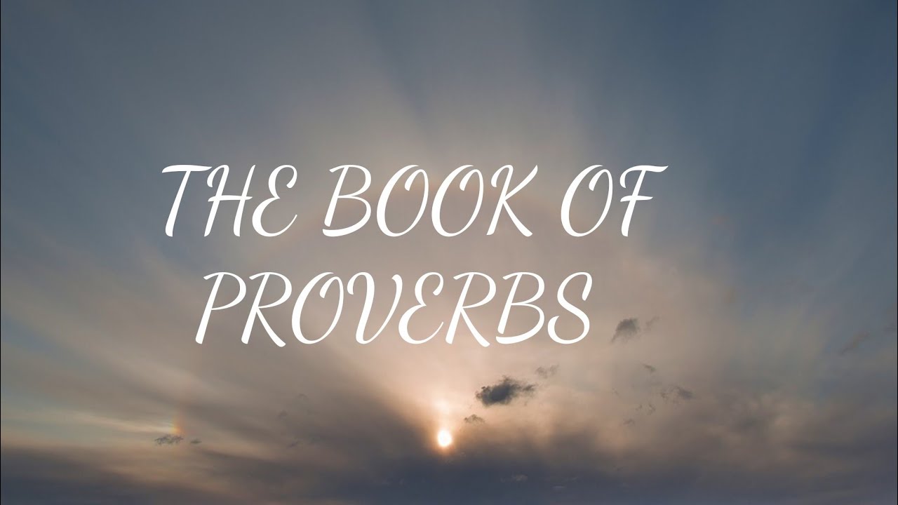 Peaceful Meditation from the entire Book of Proverbs for Wisdom & Guidance 