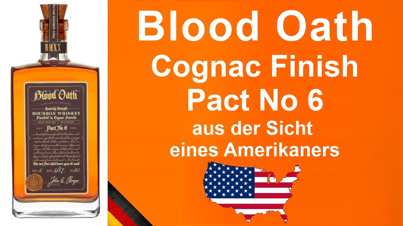 Blood Oath Pact No 6 Kentucky Straight Bourbon Finished in Cognac Barrels Verkostung von WhiskyJason