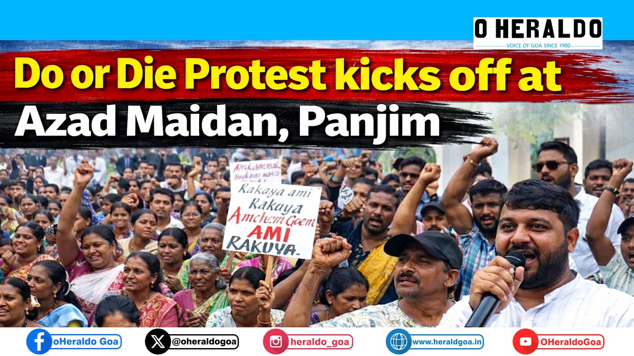 DO OR DIE PROTEST KICKS OFF AT AZAD MAIDAN, PANJIM
