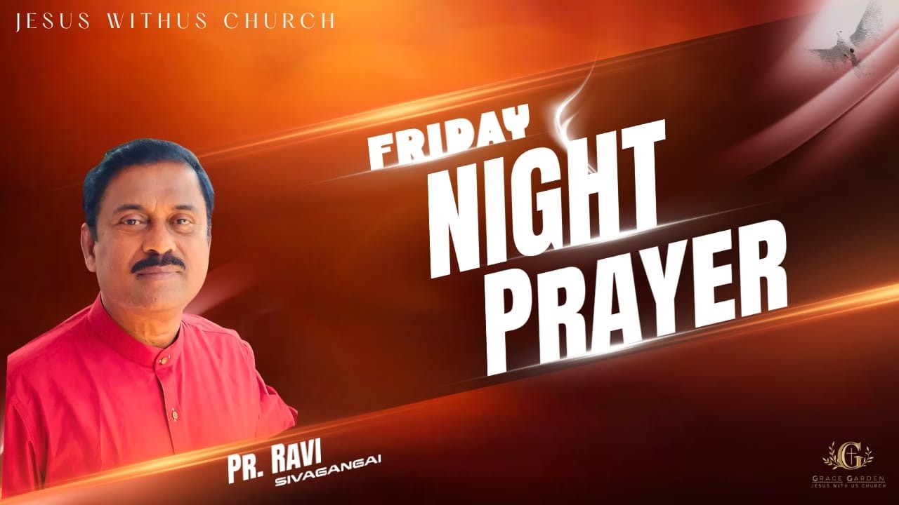 NIGHT PRAYER | LIVE | Pr.Ravi | 9.30 PM |