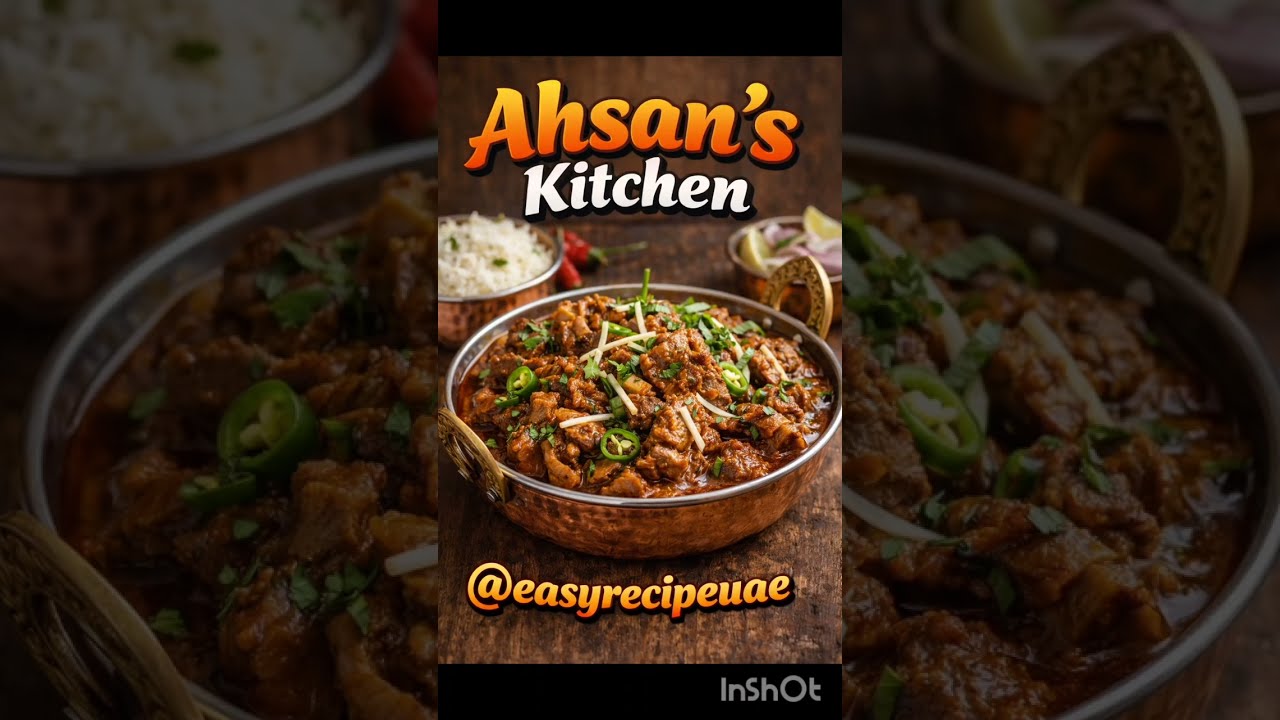 Quick & delicious Mutton Karahi# recipe#cooking @easyrecipeuae ahsan's kitchen 