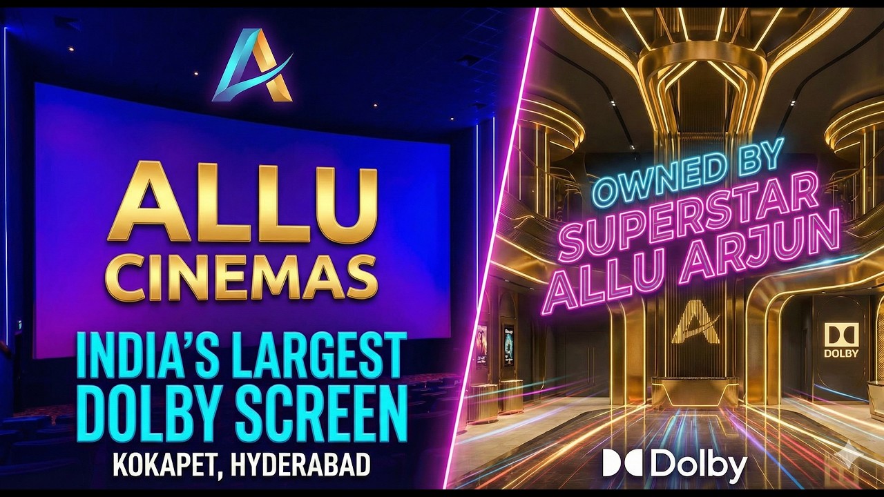 Allu Cinemas in Hyderabad - India's Largest Dolby Screen | Opening Soon | Kokapet