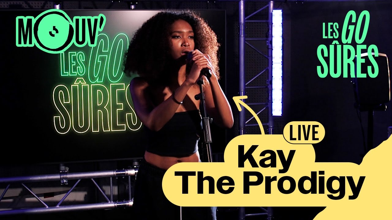 Kay The Prodigy en live exclu | Les Go Sûres