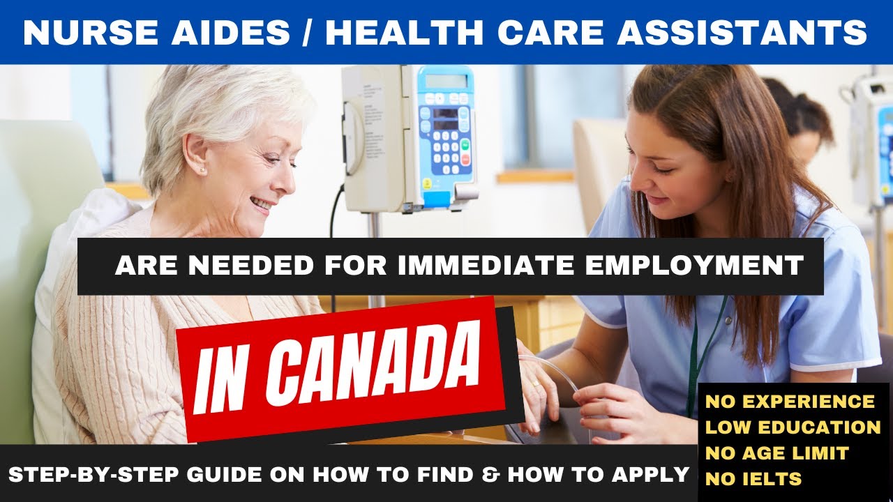 Nurse Aides / Health Care Assistant Jobs In Canada With Free Visa Sponsorships And How To Apply
