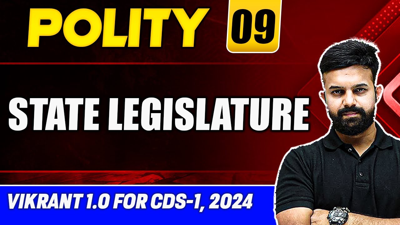 CDS Polity: State Legislature | CDS Preparation | CDS 1 2024