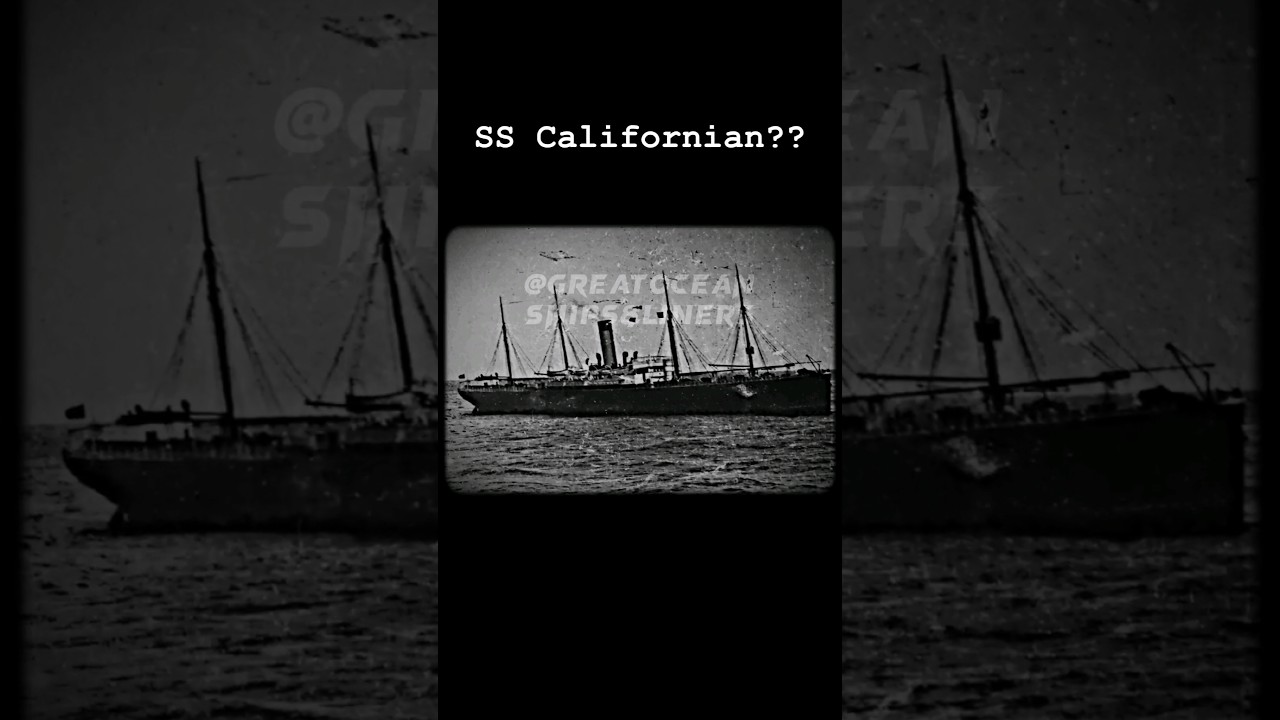 Is that really SS Californian❓#californian #titanic #theory #1997 #sinking #movie #shorts #fyp