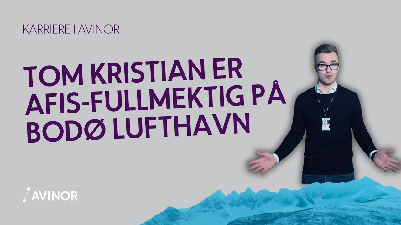 Tom Kristian er AFIS-fullmektig på Bodø lufthavn