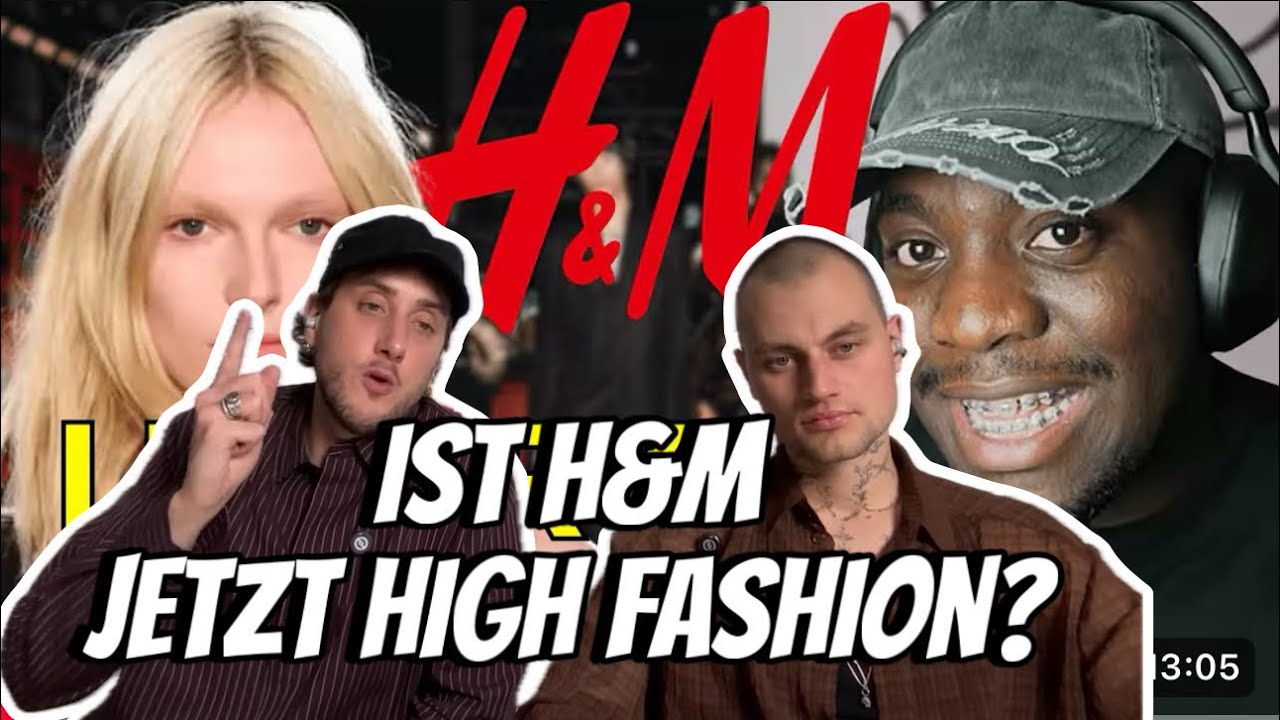 Ist H&M jetzt Highfashion?! ft. @ROBERTFRIEDRICHSREACT 
