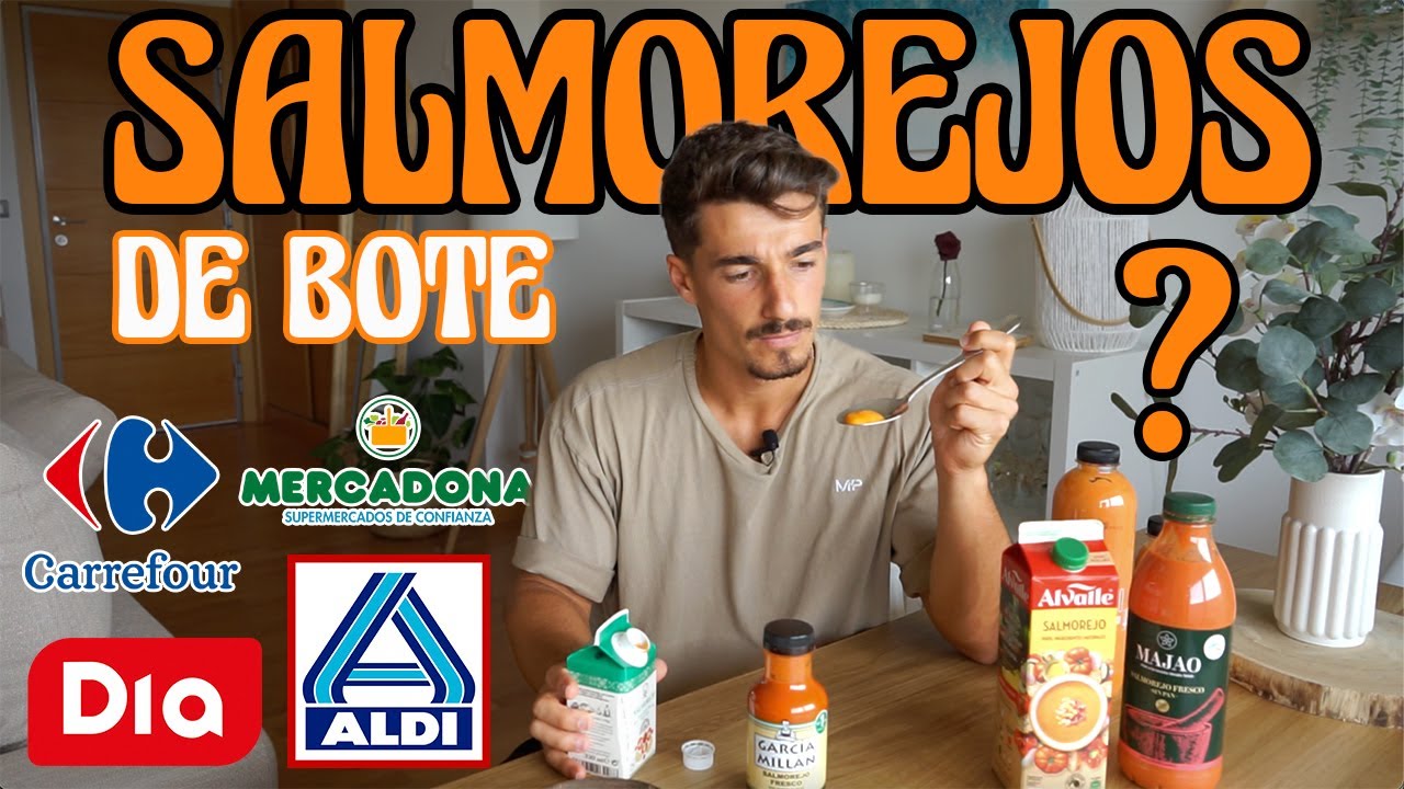 RANKING SALMOREJOS DE SUPERMERCADO - ¿Cómo elegirlo? ¿Cuál es más saludable?