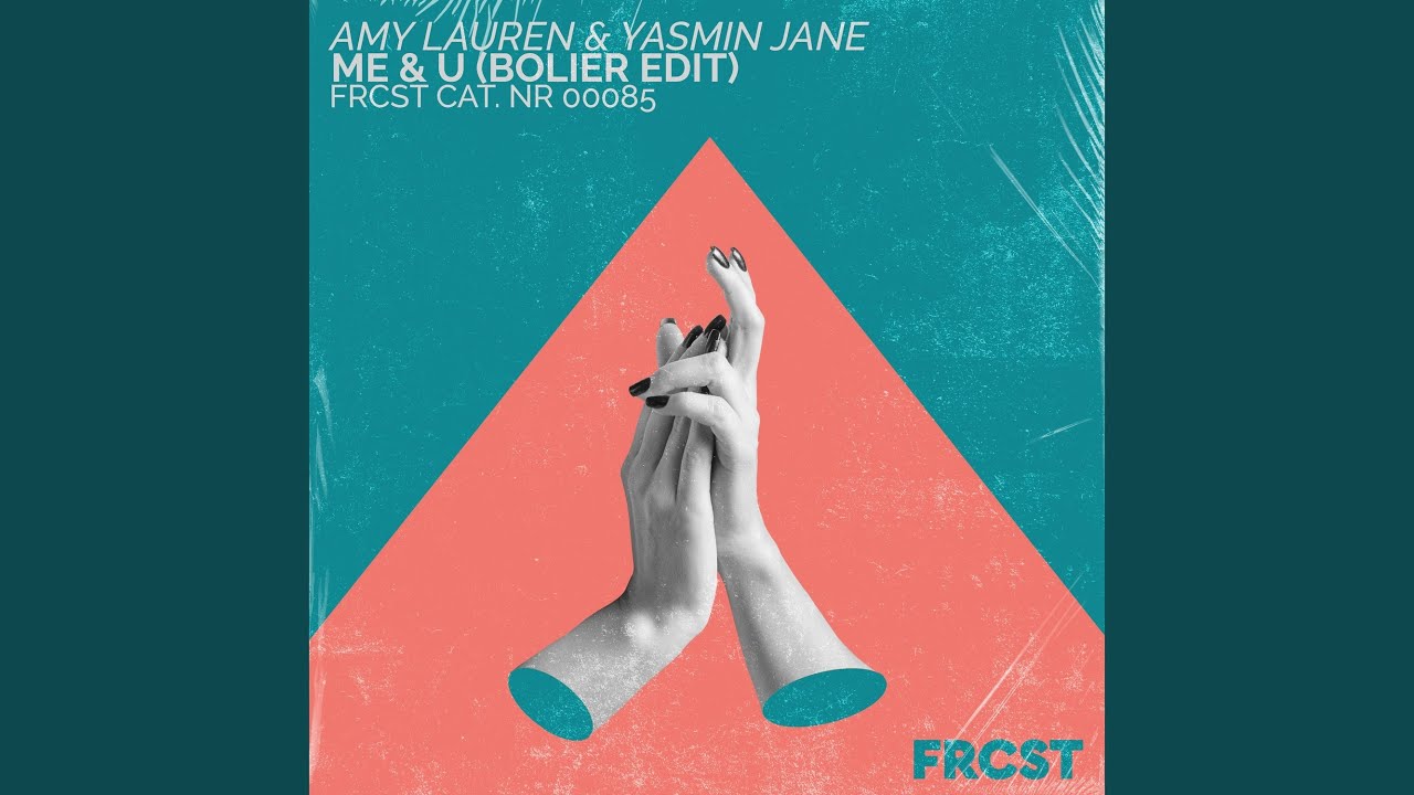 Me & U (Bolier Edit)