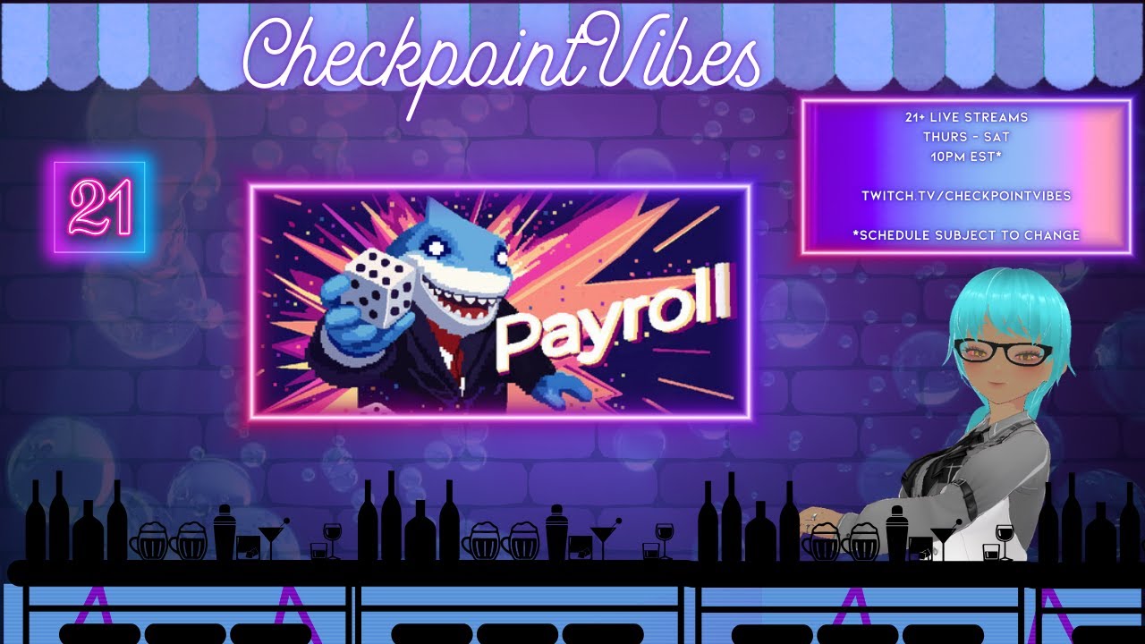 CheckpointVibes 21+ | Gambling With Dice to Escape a Loan Shark - (Payroll Demo) | Part 1