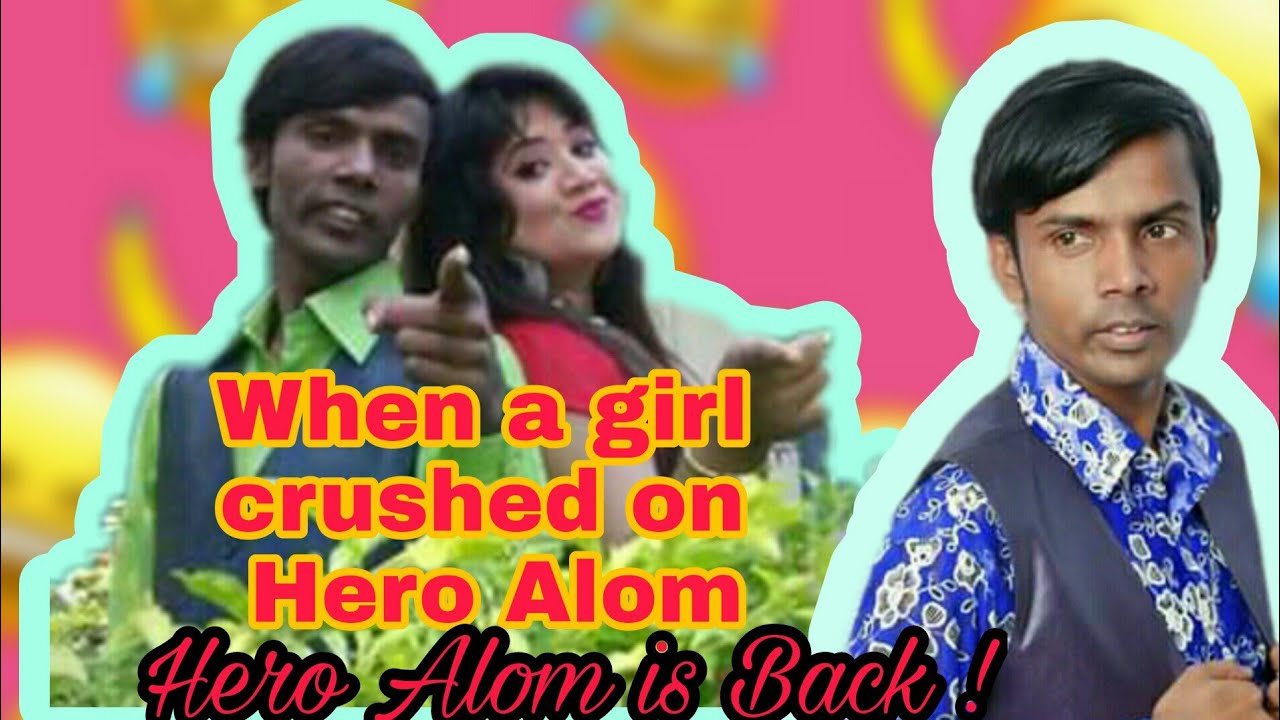 WHEN A GIRL CRUSHED ON HERO ALOM