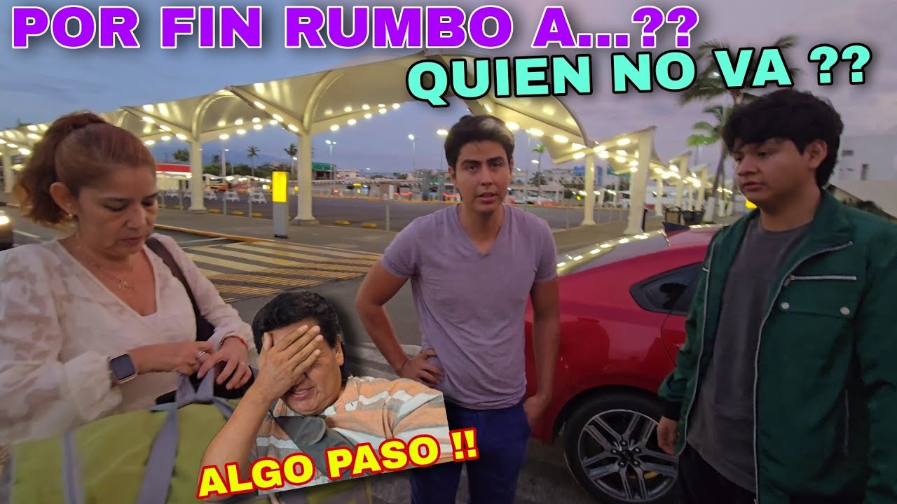 POR FIN DE VIAJE PARA.....?? SUCEDIO ALGO INESPERADO