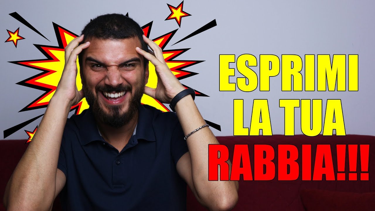 Come gestire la rabbia ed esprimerla in modo costruttivo