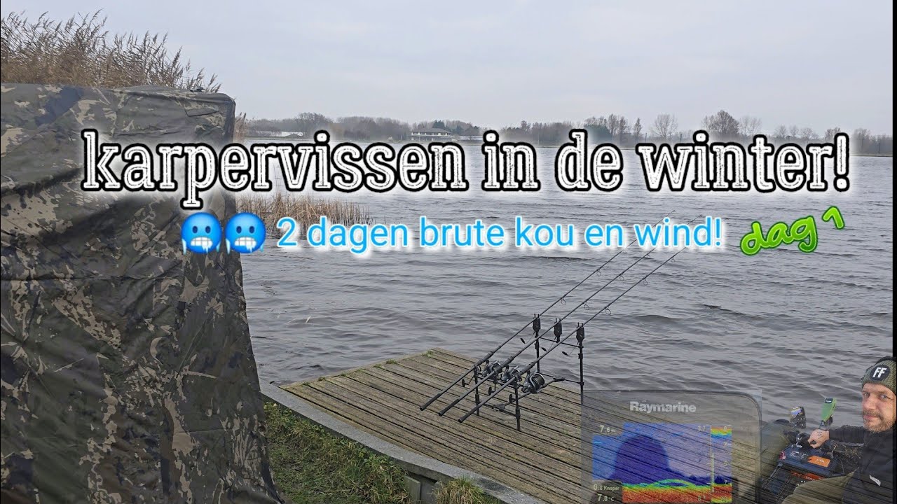 Karpervissen in de winter! 2 dagen brute kou en wind!! Dag 1