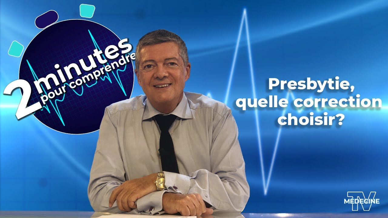 Presbytie , quelle correction choisir?