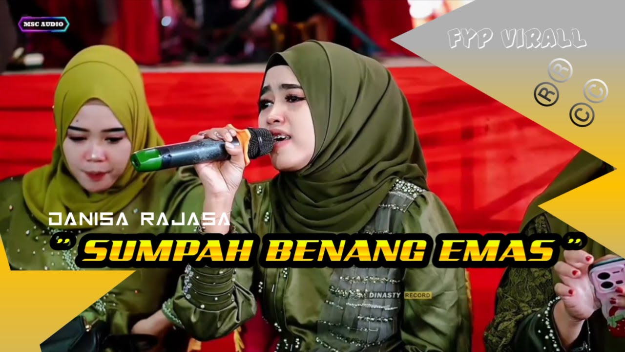 VIRALL TIKTOK !!! || SUMPAH BENANG EMAS || DANISA  RAJASA MUSIC || MSC AUDIO || DINASTY RECORD