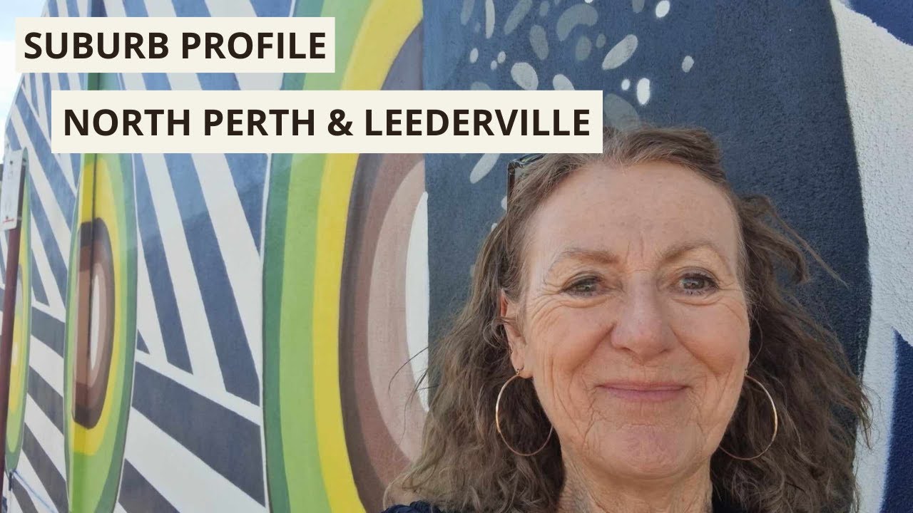 Suburb Profile - North Perth & Leederville