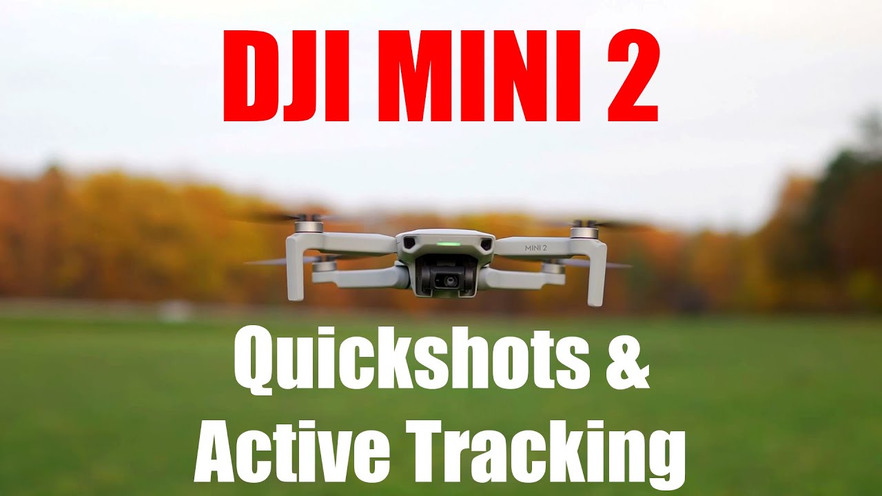 DJI Mini 2 Quickshots und Active Tracking im Test