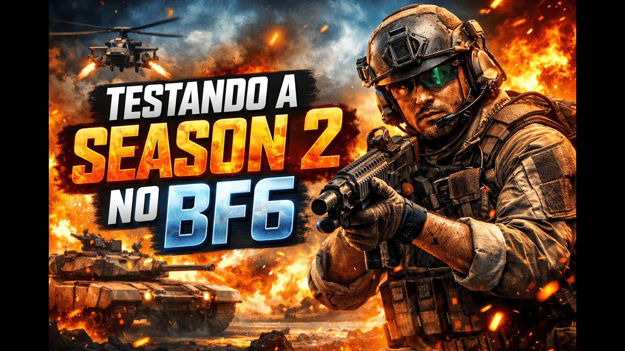 💥 BF6 AO VIVO PRIMEIRAS IMPRESSÕES DA SEASON 2