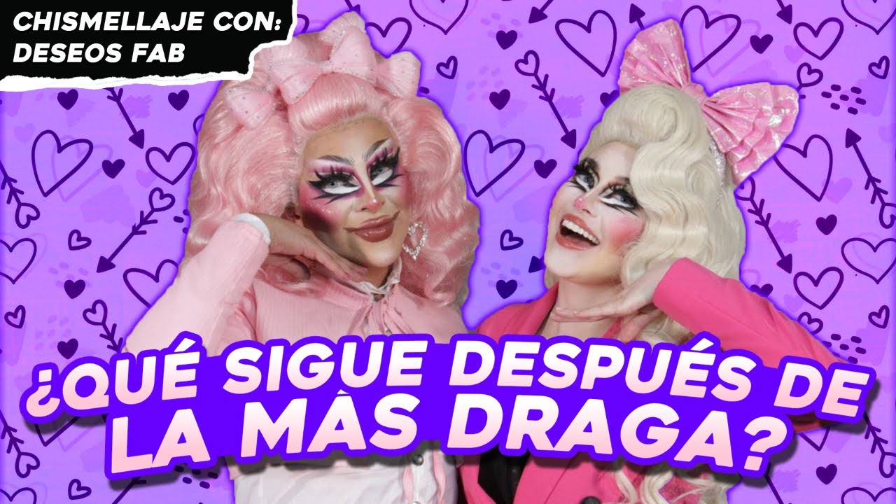 CHISMELLAJE con DESEOS FAB - que le espera despues de LMD😱