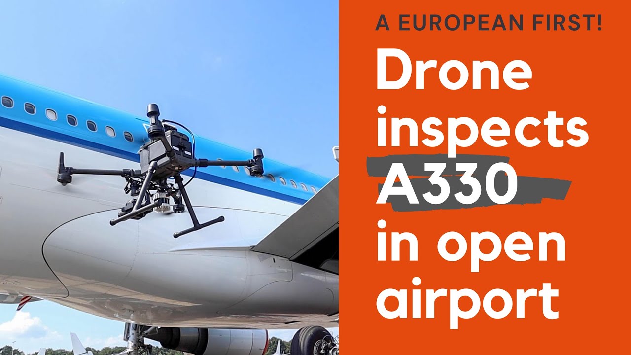 Automated Aircraft Drone Inspection of A330 Outdoors at Active Airport -  Mainblades