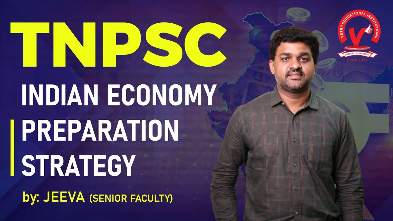 TNPSC | Indian Economy preparation strategy | Mr. JEEVA (SENIOR FACULTY)