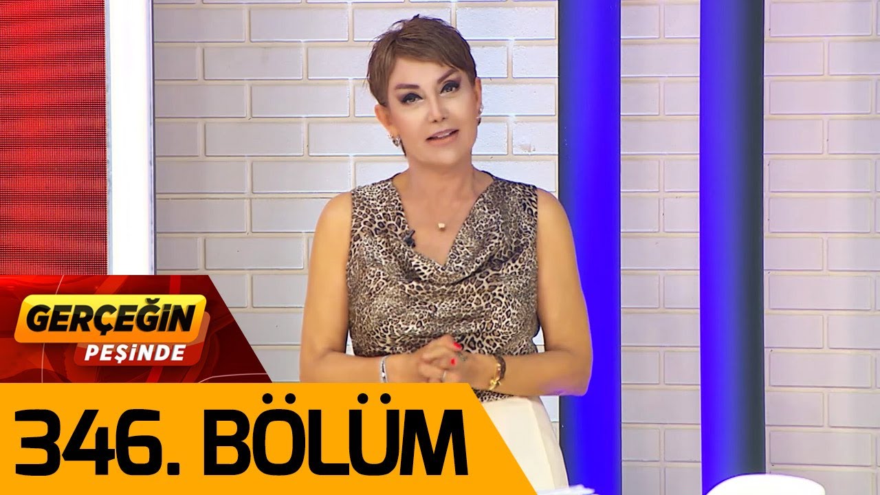 Gerçeğin Peşinde 346. Bölüm