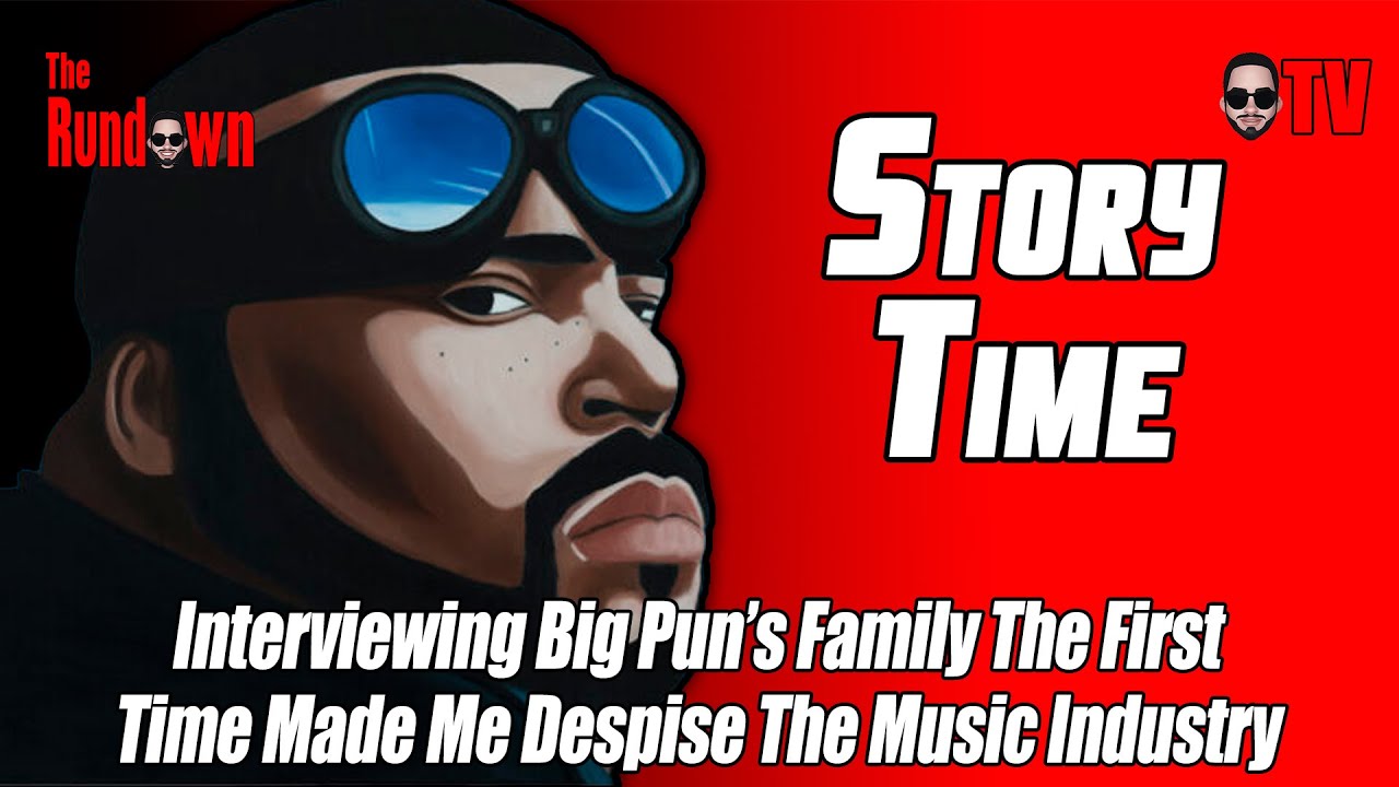 Interviewing Big Pun&rsquo;s Family Made Me Despise The Music Industry | Story Time