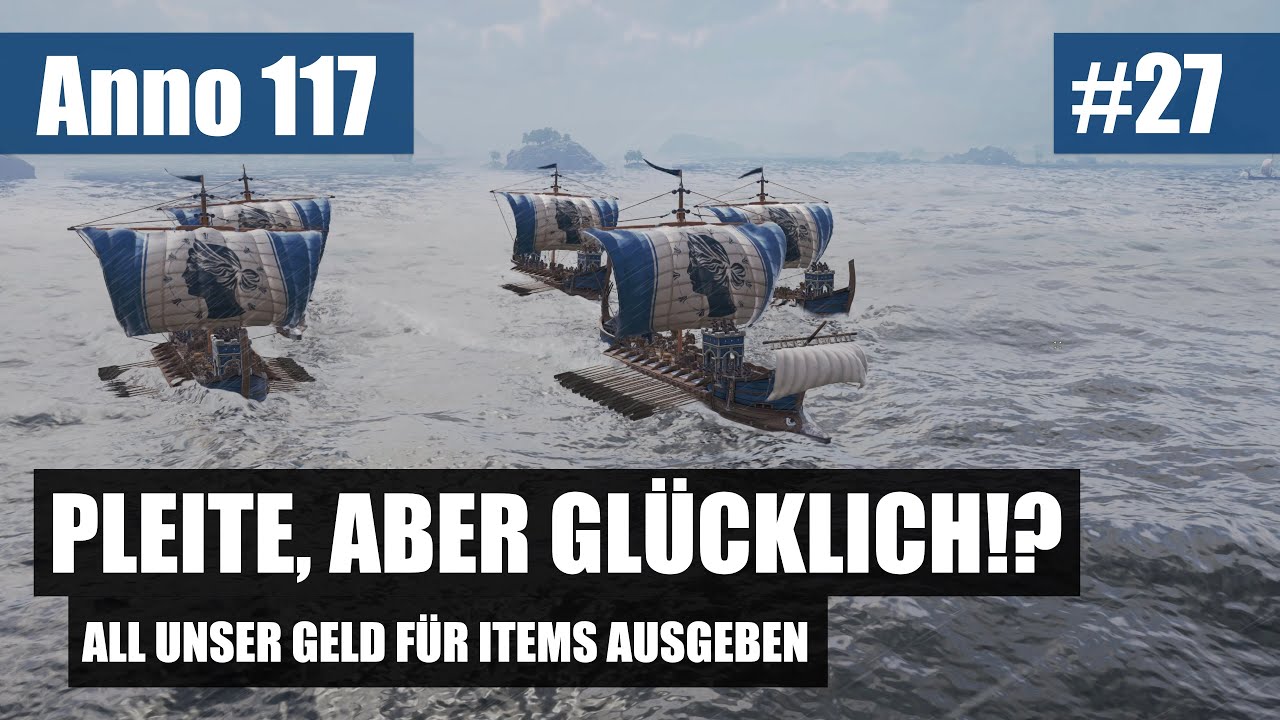 All unser Geld für Items ausgeben 🛍️ | Anno 117 | Folge 27 | Deutsch | Let's Play