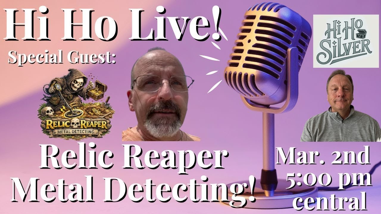 Hi Ho Live! Episode 25 Special Guest: Relic Reaper Metal Detecting!