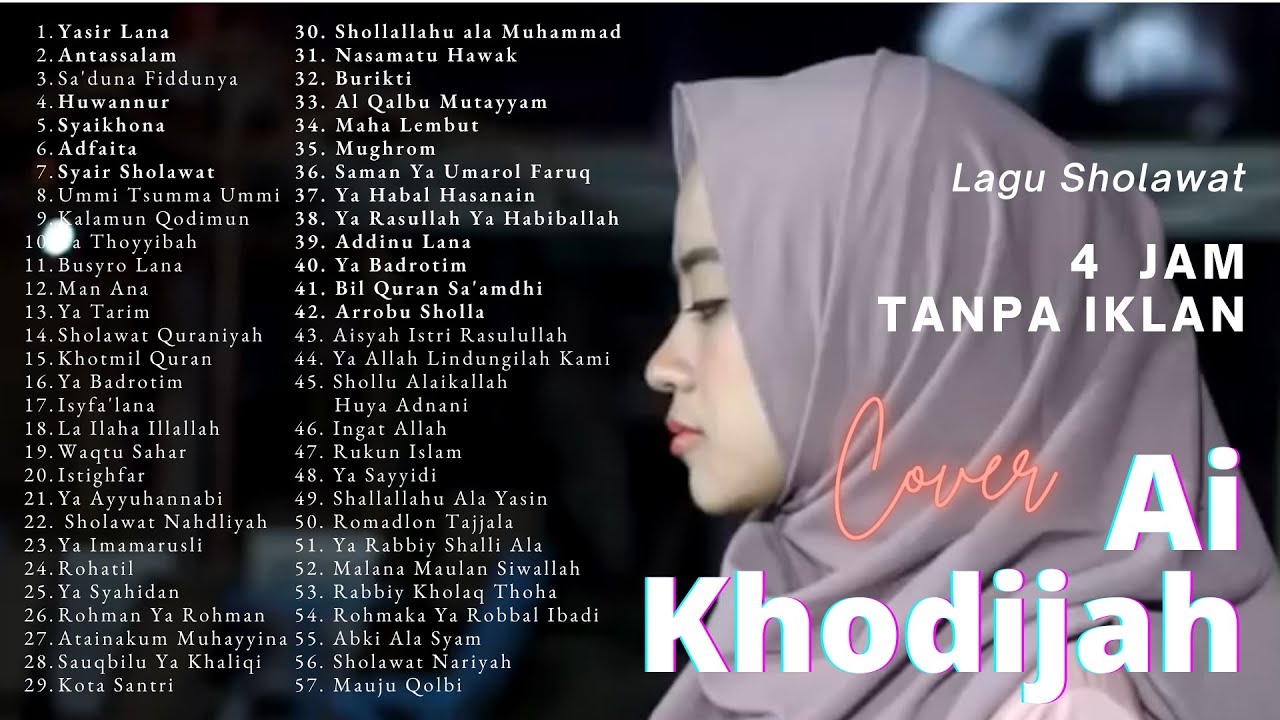 LAGU SHOLAWAT NABI AI KHODIJAH 4 JAM NON STOP TRENDING 2026