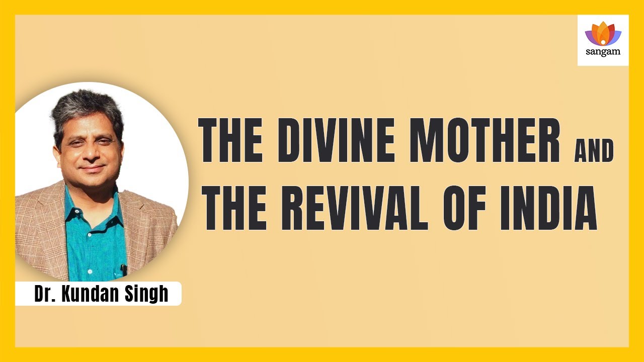 The Four Divine Mothers: Ancient Wisdom for Modern Transformation | Dr. Kundan Singh